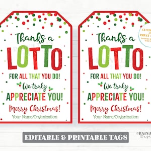 Thanks a Lotto for All you do Christmas Lotto Tags Lottery Gift Tag Holiday Gift Tag Staff Appreciation Friend Co-Worker Teacher Lotto Tag