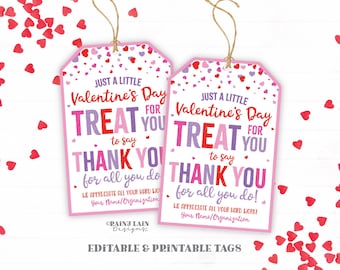 Puede incluir: Dos etiquetas de regalo rosas para el Día de San Valentín con un patrón de corazones y el texto "Just a little Valentine's Day Treat for you to say Thank You for all you do! We appreciate all your hard work! Your Name/Organization"