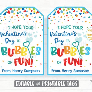 I hope your Valentine&#39;s Day is Bubbles of Fun Bubbles of Fun Valentine Tag From Teacher Printable Kids Valentine Tag Preschool Classroom
