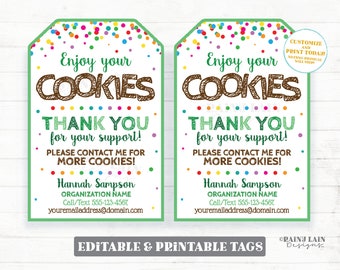 May include: Editable printable tags with a green and white background featuring colorful confetti. The text reads "Enjoy your COOKIES Thank you for your support! Please contact me for more cookies! Hannah Sampson ORGANIZATION NAME Call/Text 555-123-4567 youremailaddress@domain.com".