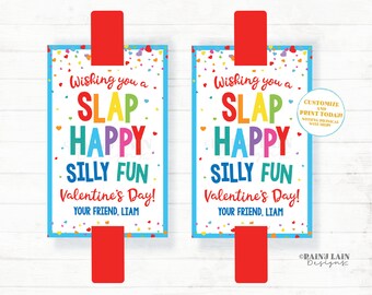 Slap Happy Valentine's Day Tag, Slap Bracelet Valentine, Silly Fun Valentine Preschool Classroom Printable Kids Non-Candy Editable Ideas