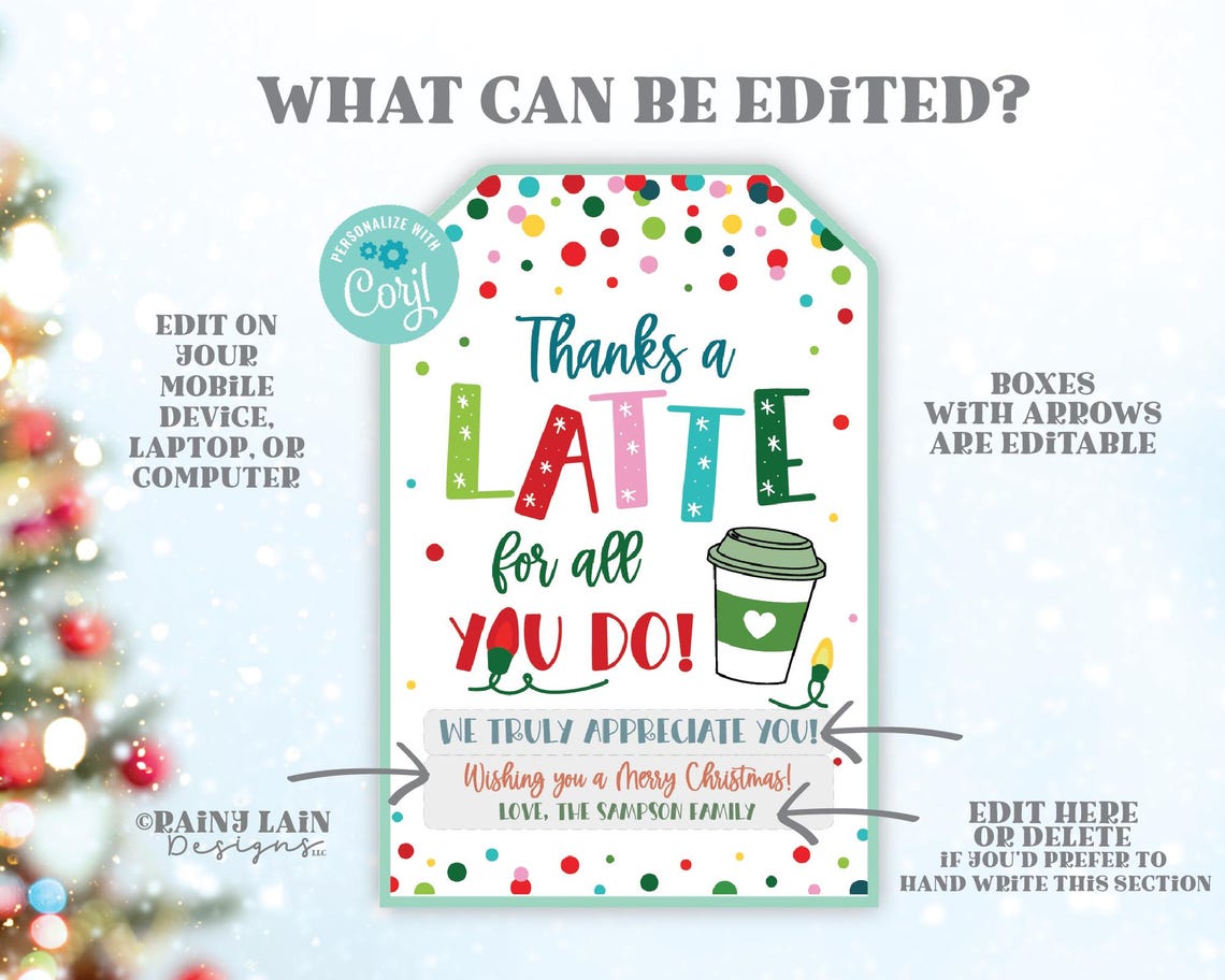 Thanks a Latte for All You Do Christmas Gift Tag, Editable Holiday ...