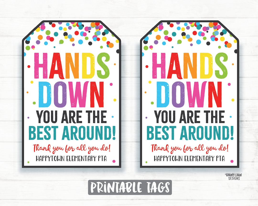 Hands Down You're the Best Around Tag Sanitizer Gift Tag Employee Appreciation Frontline Essential Worker Staff Corporate Teacher PTO School - Etsy