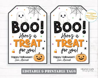 May include: Two printable Halloween treat tags featuring a ghost, spider web, and pumpkin. The tags say "BOO! Here's a TREAT for you! Happy Halloween! Love, Hannah".