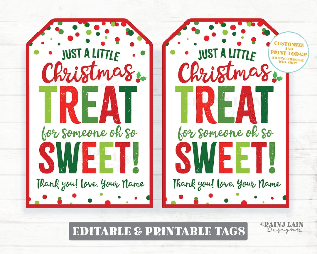 A Christmas Treat For Someone Sweet Free Printable Gift Tags – FAKING IT  FABULOUS