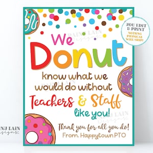 Donut Sapere cosa faremmo senza di te Segno Vi apprezziamo Insegnanti Personale Dipendente Apprezzamento Azienda Lavoratore Aziendale PTO PTA Scuola