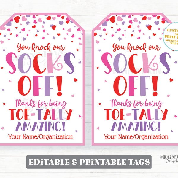 You Knock Our Socks Off Valentine's Day Gift Tag, Toe-Tally Amazing, Socks, Nail Polish, Spa, Foot Care Valentine Teacher, Co-Worker