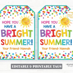 Hope You Have a Bright Summer Tags End of School Year Gift Tags Sunglasses Finger lights Preschool Classroom Printable Kids Sun From Teacher
