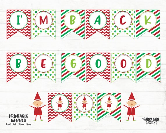 Christmas Elf Banner I'm Back Banner Be Good Banner Elf
