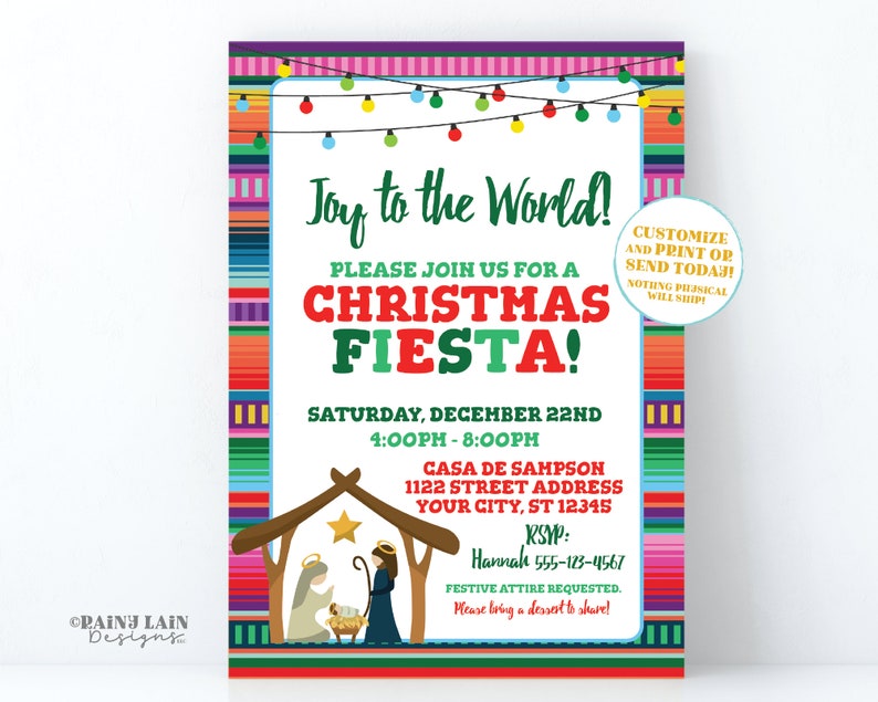 May include: A colorful invitation for a Christmas Fiesta with a festive design featuring a nativity scene and a string of lights. The invitation includes the text "Joy to the World!" and "Please join us for a Christmas Fiesta!" with the date and time of the event. It also includes the address and RSVP information.