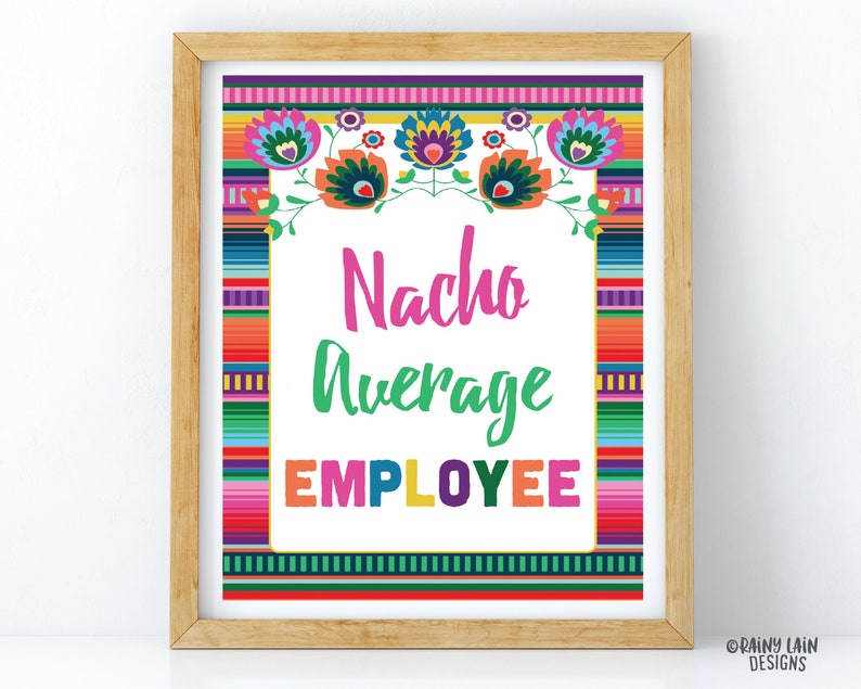 Nacho Average Employee Free Printable