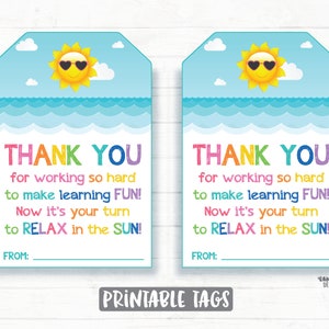 Etichette regalo per insegnanti di fine anno scolastico Etichette di ringraziamento per insegnanti estivi Grazie per aver reso l'apprendimento divertente, ora rilassati al sole Etichette stampabili