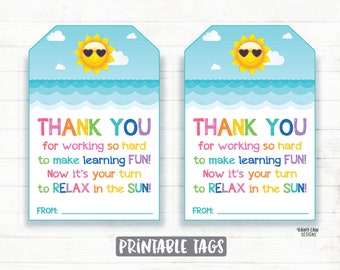 Étiquettes cadeaux pour enseignants de fin d'année scolaire Étiquettes de remerciement pour l'été pour enseignants Merci de rendre l'apprentissage amusant maintenant, détendez-vous au soleil Étiquettes imprimables