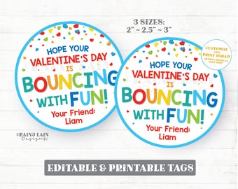 Bouncy Ball Valentine Tag, Bouncing with Fun, Bounce Valentine's Day Gift Classroom Preschool Printable Kids Editable Non-Candy Valentine