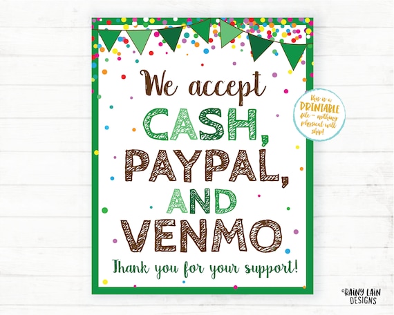 We Accept Cash Paypal and Venmo Sign, Cookie Booth Payment