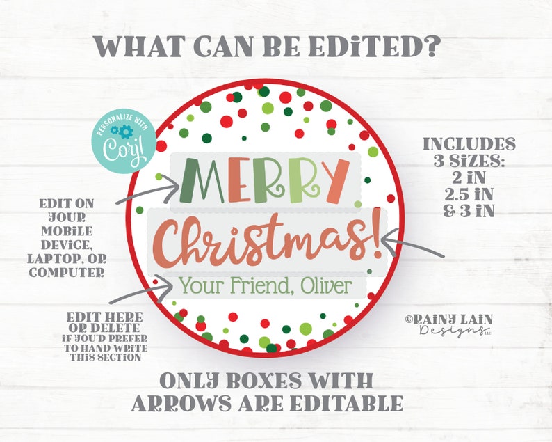 May include: A red and green Christmas-themed round sticker with white polka dots. The sticker has the text "Merry Christmas!" and "Your Friend, Oliver". The sticker is available in three sizes: 2 inches, 2.5 inches, and 3 inches.