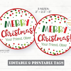 May include: Two round printable gift tags with a red and white polka dot background. The tags feature the text "Merry Christmas!" in red and green letters with a green and red confetti design. The text "Your Friend, Oliver" is printed below the greeting. The tags are available in three sizes: 2 inches, 2.5 inches, and 3 inches.
