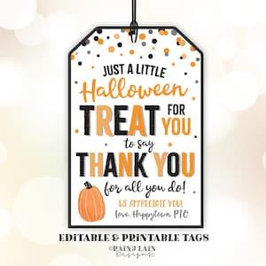 Halloween Treat for you to say Thank you for all you do Halloween tag Gift Tags Appreciation Favor Tags Teacher Staff Employee School