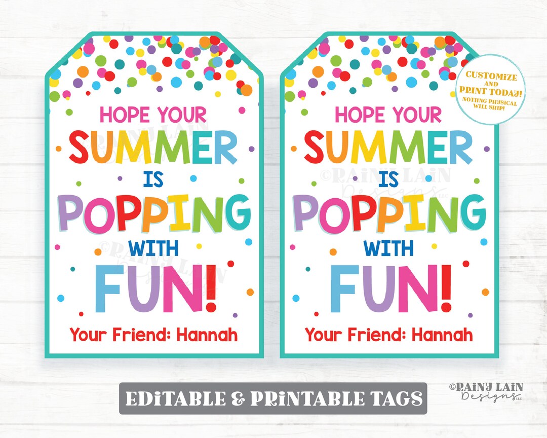 Hope Your Summer is Popping With Fun Tags End of School Year Gift Tags