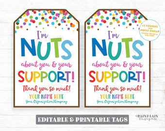 I'm Nuts about You and Your support Tags We're Nuts Fundraiser Thank You Nuts and Candy Fundraiser Editable Fundraising Gift Tag Printable