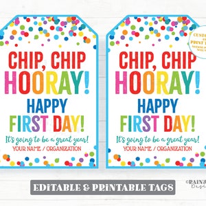 Chip Chip Hooray Happy First Day Tag 1st Day of School Great School Year Student Welcome From Teacher Cookie Gift Tag Back to School Chips