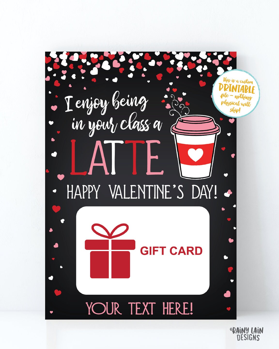 I Enjoy Being in Your Class a LATTE Valentine's Day Gift Card Holder ...