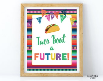 Taco Bout een future sign, graduation fiesta sign, fiesta graduation fiesta sign, fiesta themaborden, Mexicaanse fiesta ideeën, fiesta printables