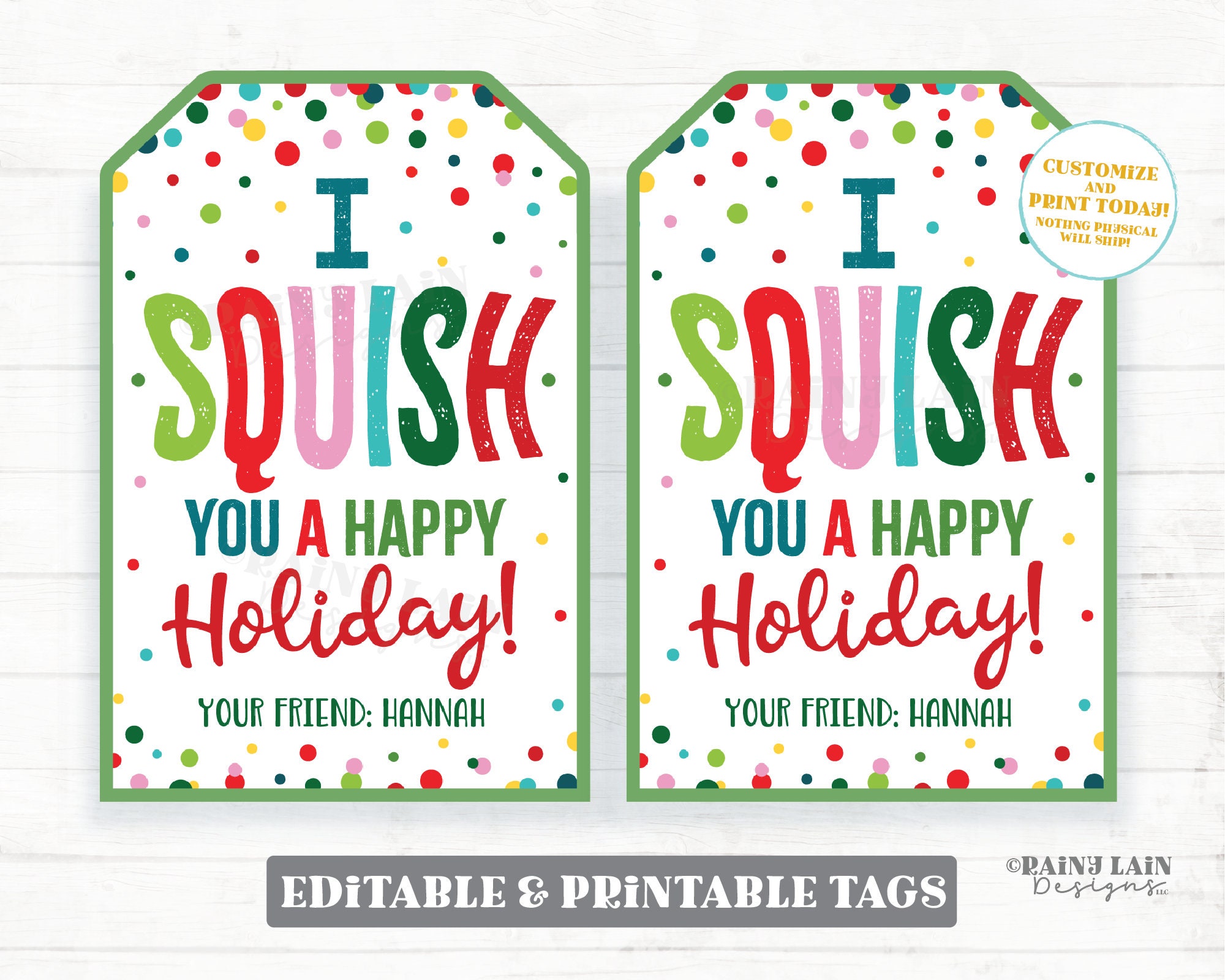 Squish You a Happy Holiday Squishy Toy Squishies Cadeau de Noël Squishee Imprimable Kids Holiday Squishies Winter Break Editable Tag