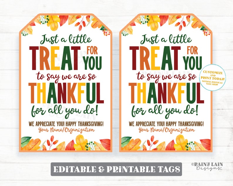 Thanksgiving Gift Tag Treat for You to Say We Are Thankful for All You ...
