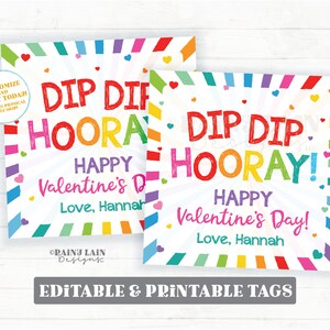 Dip Dip Hooray Tag, Happy Valentine's Day, Candy Dip Preschool Fun ...