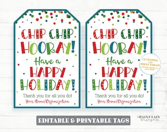 Chip Chip Hooray Have a Happy Holiday Tag Chips Chocolate Chip Cookie Tag Christmas Gift Thank you Staff Appreciation Teacher PTO
