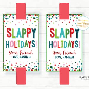 Slappy Holidays Tag Slap Bracelet Card Christmas Gift Tags Preschool Classroom Afdrukbare Kids Non-Candy Bewerkbare ideeën
