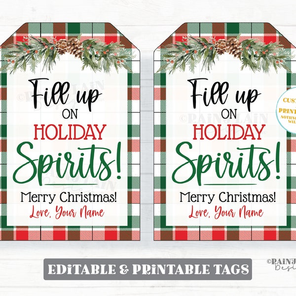 Fill up on Holiday Spirits Christmas Gift Tags Holiday Gift Tag Co-Worker Staff Teacher Spirits Liquor Cocktail Drink Bar Alcohol