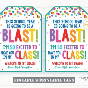 May include: Two printable classroom welcome tags with colorful confetti backgrounds. The text reads "This school year is going to be a blast! I'm so excited to have you in my class! Welcome to 1st grade! From: Mrs. Sampson".