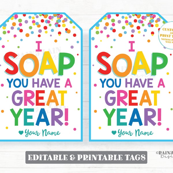Soap you have a Great School Year Tags Back to School Start of School Teacher Gift Appreciation Handmade Staff Hand Dish PTO PTA Classroom
