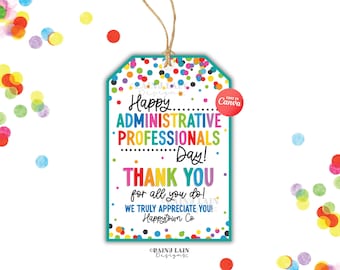 Happy Administrative Professionals Day Gift Tag, Office Staff, Assistant Appreciation, Thank You, Favor, Treat Bag, Recognition Week