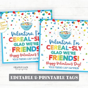 Cereal Valentine, Cereal-sly Glad We&#39;re Friends Valentine, Cereal Gift Tag, Preschool Classroom Kids Printable Editable Non-Candy Valentine