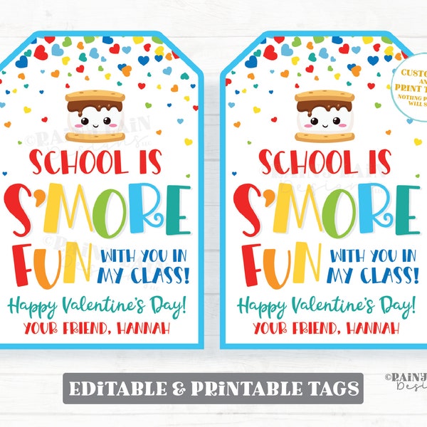 S'mores Valentine Tag, Marshmallow, School is s'more fun Valentine's day, Editable Classroom Preschool Printable from teacher student