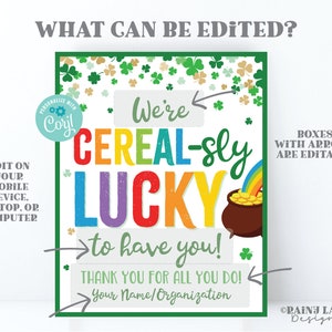 Cereal-sly Lucky to Have You St Patrick's Day Sign Thank you for all you do Cereal Lounge Sign Appreciation Teacher Staff Employee School image 2