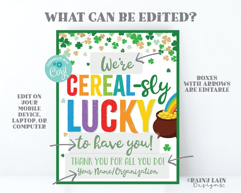 Cereal-sly Lucky to Have You St Patrick's Day Sign Thank you for all you do Cereal Lounge Sign Appreciation Teacher Staff Employee School image 2