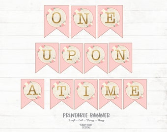 ONE Upon a Time Banner, Fairytale 1st Birthday Banner, Storybook 1st Birthday, Once Upon a Time Birthday Decorations, Pink and Gold Banner