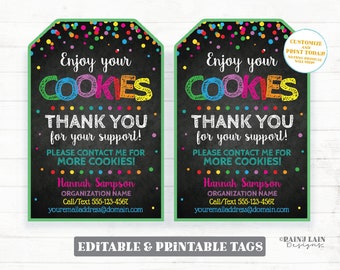 May include: Editable printable cookie tags with a chalkboard background and colorful confetti. The text reads "Enjoy your COOKIES THANK YOU for your support! PLEASE CONTACT ME FOR MORE COOKIES!" with a name, organization, phone number, and email address.