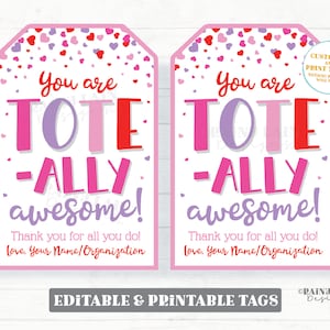 Tote-ally Awesome Valentine Tag, Tote Bag Reusable Bag Valentine's Day Gift Grocery Employee Friend Co-Worker Staff Teacher PTO Printable image 1
