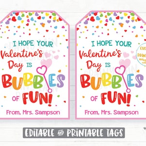 Bubbles of Fun Valentine Tag, I hope your Valentine&#39;s Day is Bubbles of Fun, From Teacher Printable Kids Valentine, Preschool Classroom