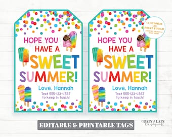 Hope You Have a Sweet Summer Tags Keep In Touch Student Gift Classmate Popsicle End of School Preschool Classroom Candy Printable Editable