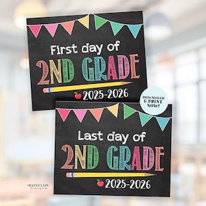 First and Last Day of 2nd Grade Sign Set 1st Day and Last Day of Second Grade Printable First Day of School Back to School Chalkboard Girl