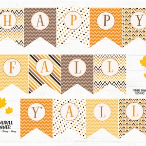 Happy Fall Y'all Printable Banner, Polka Dot, Chevron, Stripes, Printable Digital Download