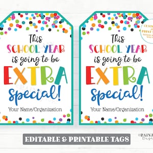 School Year Going to be Extra Special Tag First Day of School Gift Gum 1st Printable From Teacher Student Classroom Staff Editable PTO PTA