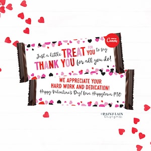 May include: Two chocolate bar wrappers with text that reads "Just a little TREAT for you to say THANK YOU for all you do!" and "WE APPRECIATE YOUR HARD WORK AND DEDICATION!" Scattered red heart-shaped confetti.