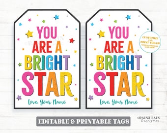 You are a Bright Star Tag Printable Appreciation Gift Tag, Employee Co-Worker Student Teacher Friend Essential Worker Principal Thank you